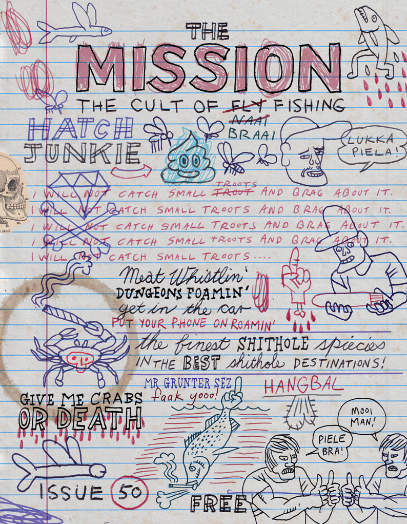 THE MISSION FLY MAG - ISSUE 50