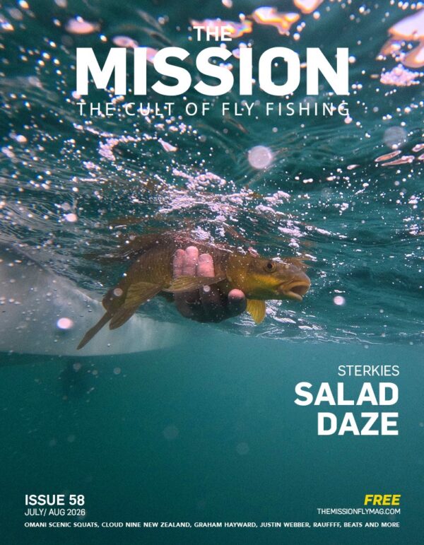 THE MISSION FLY MAG - ISSUE 58