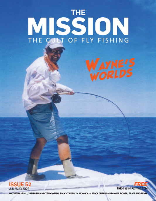 THE MISSION FLY MAG - ISSUE 52