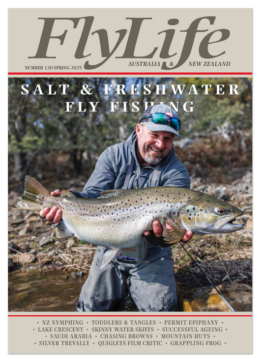 FLY LIFE MAGAZINE - ISSUE 120 SPRING 2025