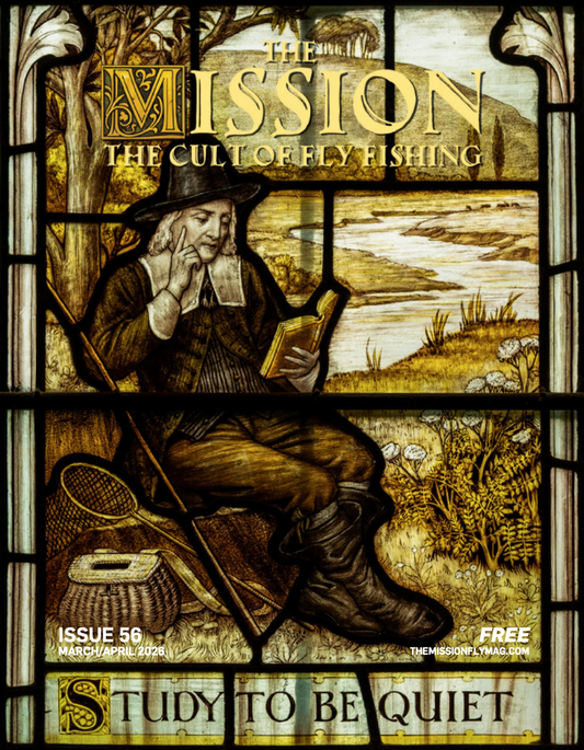 THE MISSION FLY MAG - ISSUE 56